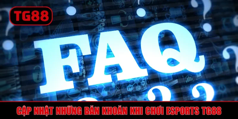 Esports TG88 - Sảnh Cược Thể Thao Điện Tử Đỉnh Cao