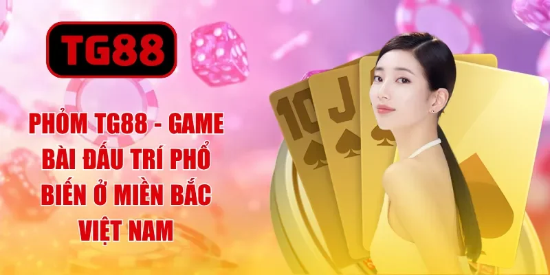 Baccarat TG88 - Cẩm Nang Giải Trí Dành Cho Tân Thủ