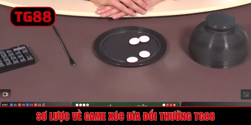 Game Xóc Đĩa Đổi Thưởng TG88 - Trò Chơi Dân Gian Đỉnh Cao