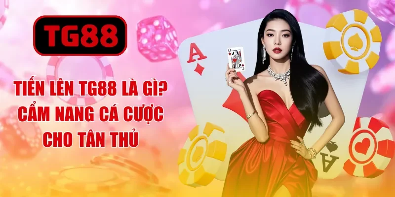 Baccarat TG88 - Cẩm Nang Giải Trí Dành Cho Tân Thủ